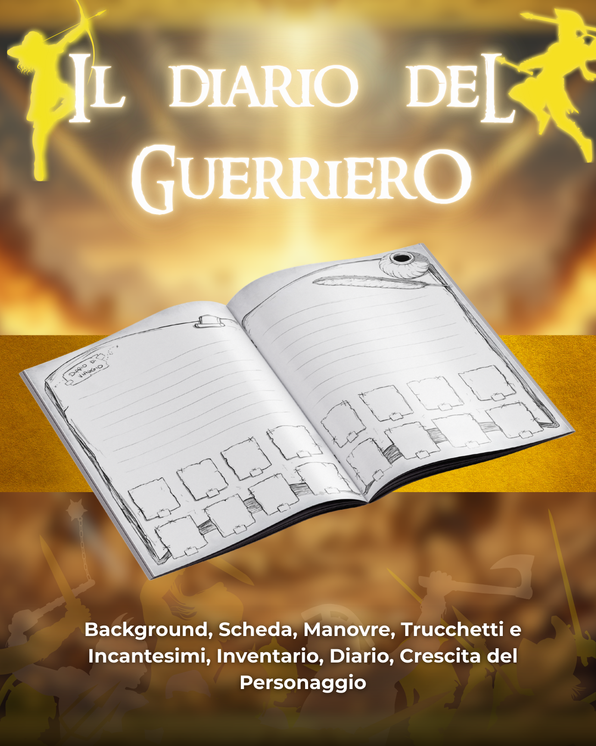 Diario del Guerriero DELUXE - Edizione Illustrazione a Colori & Pagine Uniche "Guerriero" - Compatibile Versione 5e