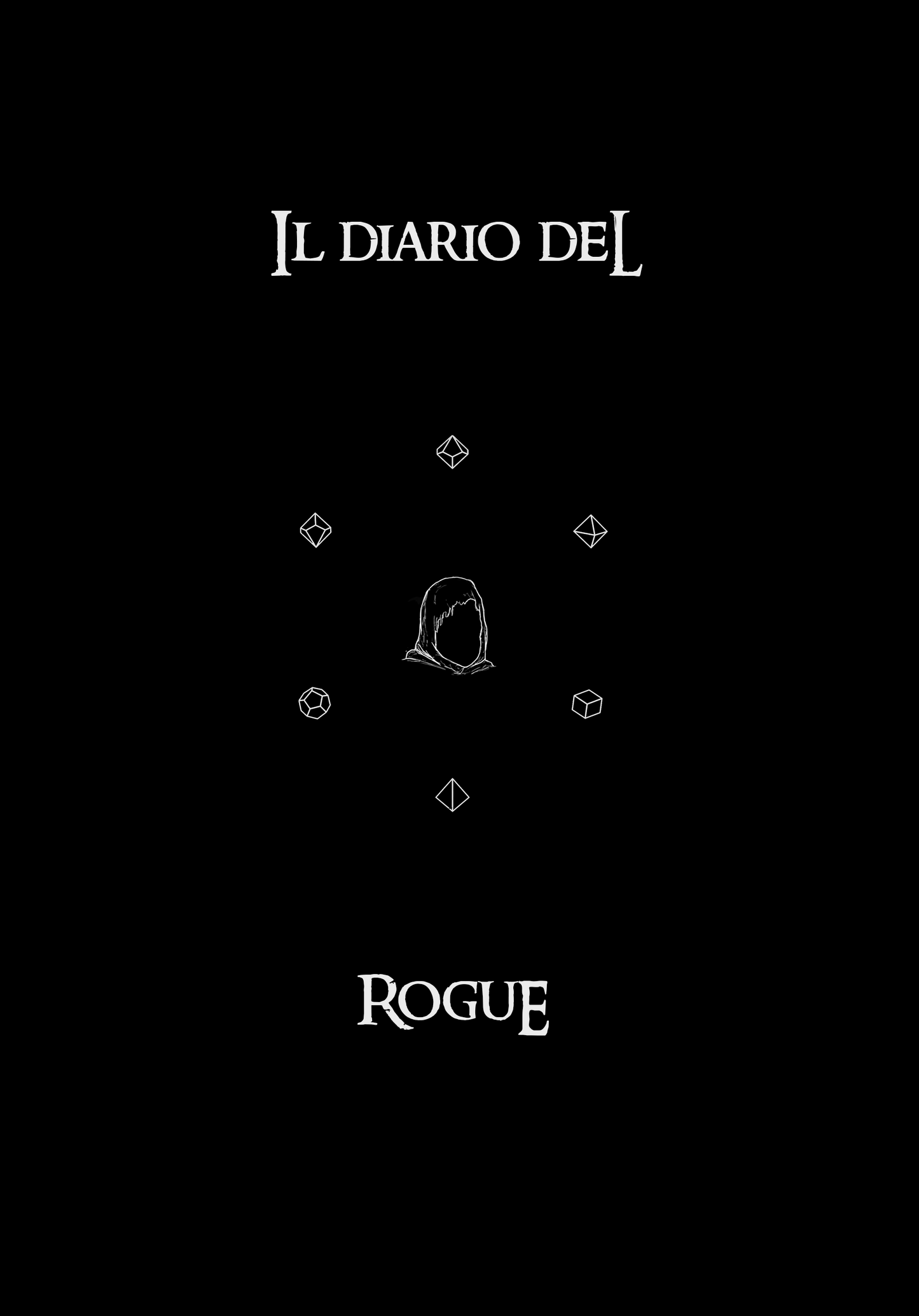 Il Diario Del Rogue (Ladro) - Edizione Illustrata - Compatibile Versione 5e