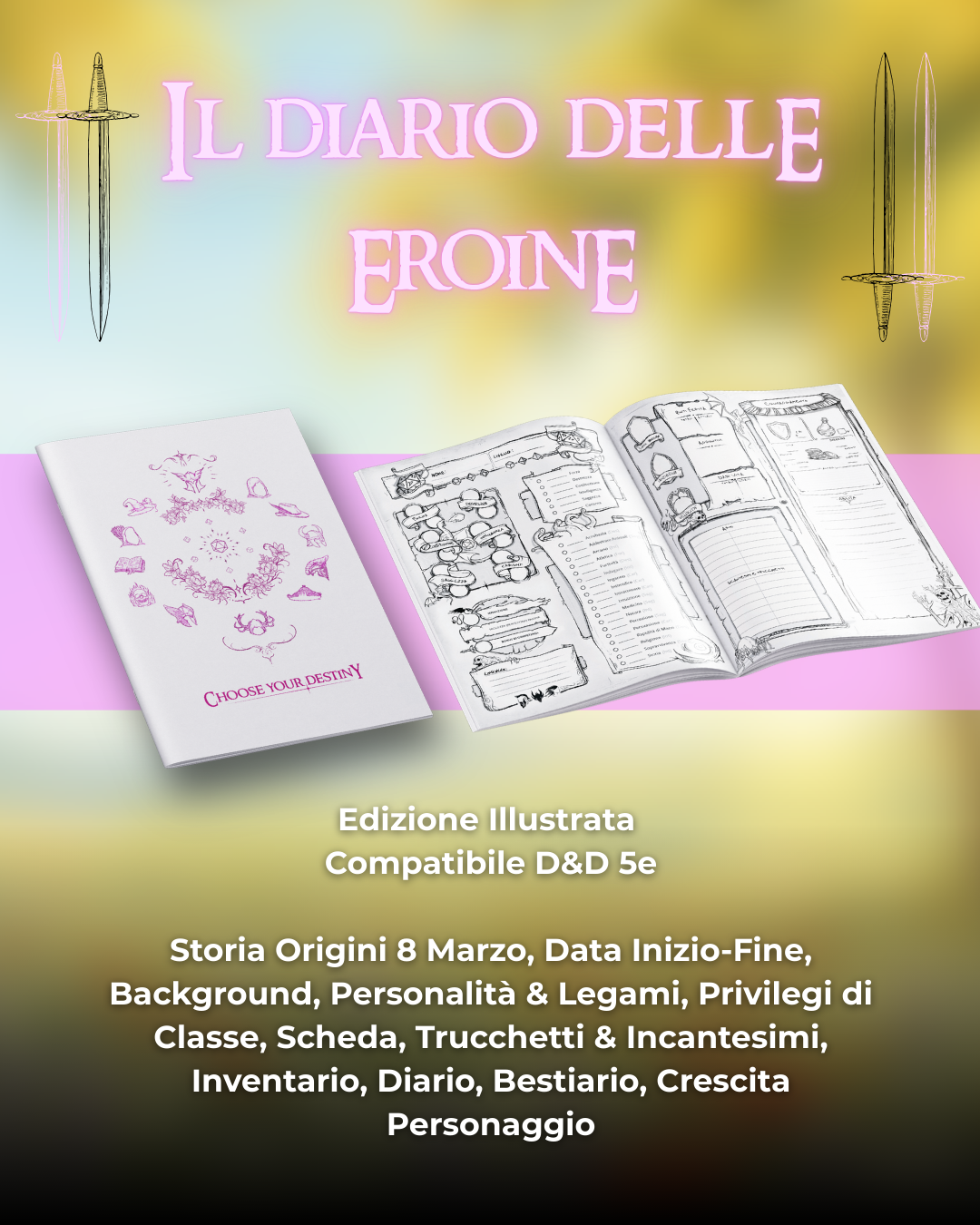 Diario Delle Eroine (DELUXE) - Edizione Illustrazione - Compatibile Versione 5e