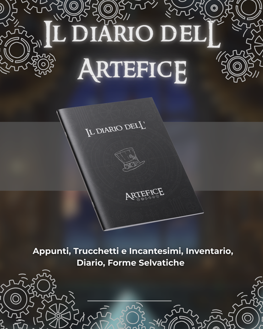 Il Diario Dell'Artefice - Edizione Illustrata - Compatibile Versione 5e