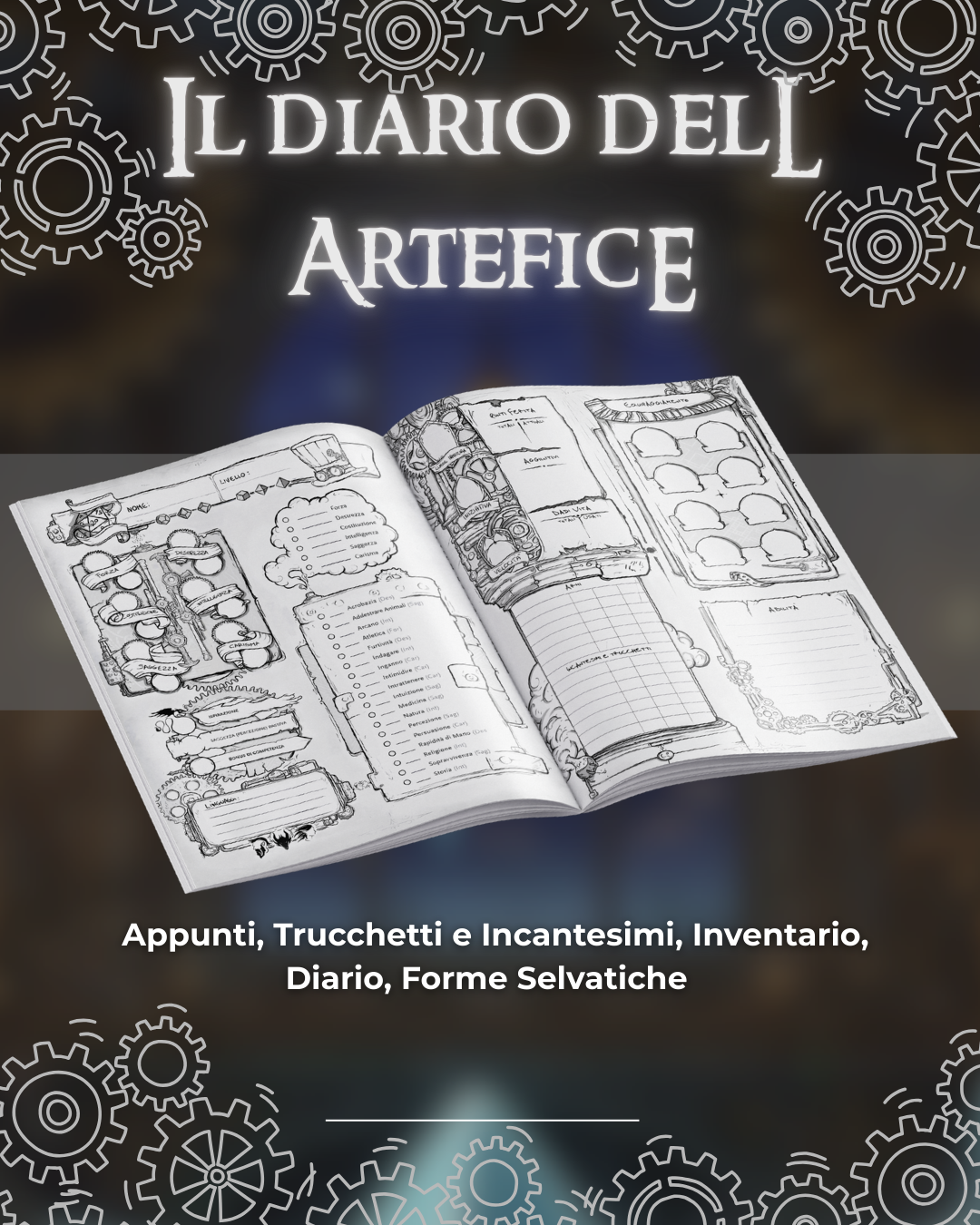 Il Diario Dell'Artefice - Edizione Illustrata - Compatibile Versione 5e