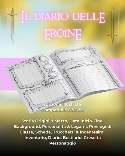 Diario Delle Eroine (DELUXE) - Edizione Illustrazione - Compatibile Versione 5e