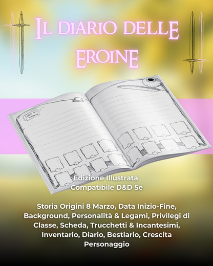 Diario Delle Eroine (DELUXE) - Edizione Illustrazione - Compatibile Versione 5e