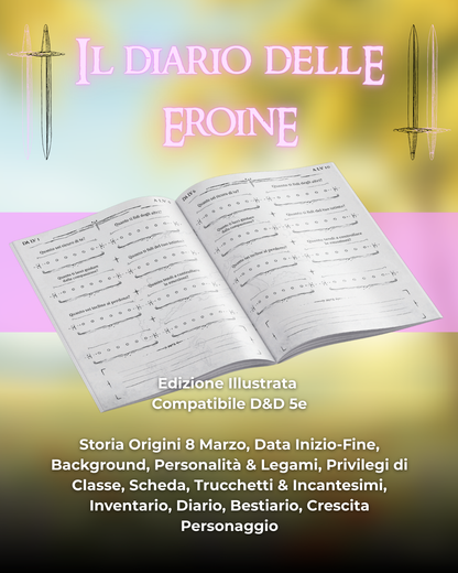 Diario Delle Eroine (DELUXE) - Edizione Illustrazione - Compatibile Versione 5e