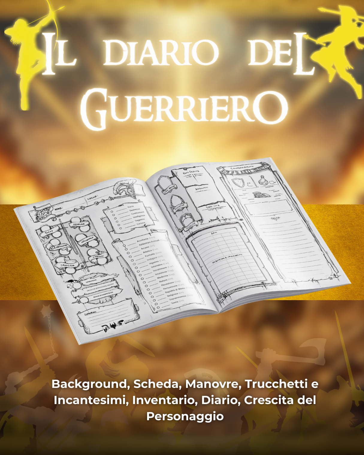 Diario del Guerriero DELUXE - Edizione Illustrazione a Colori & Pagine Uniche "Guerriero" - Compatibile Versione 5e