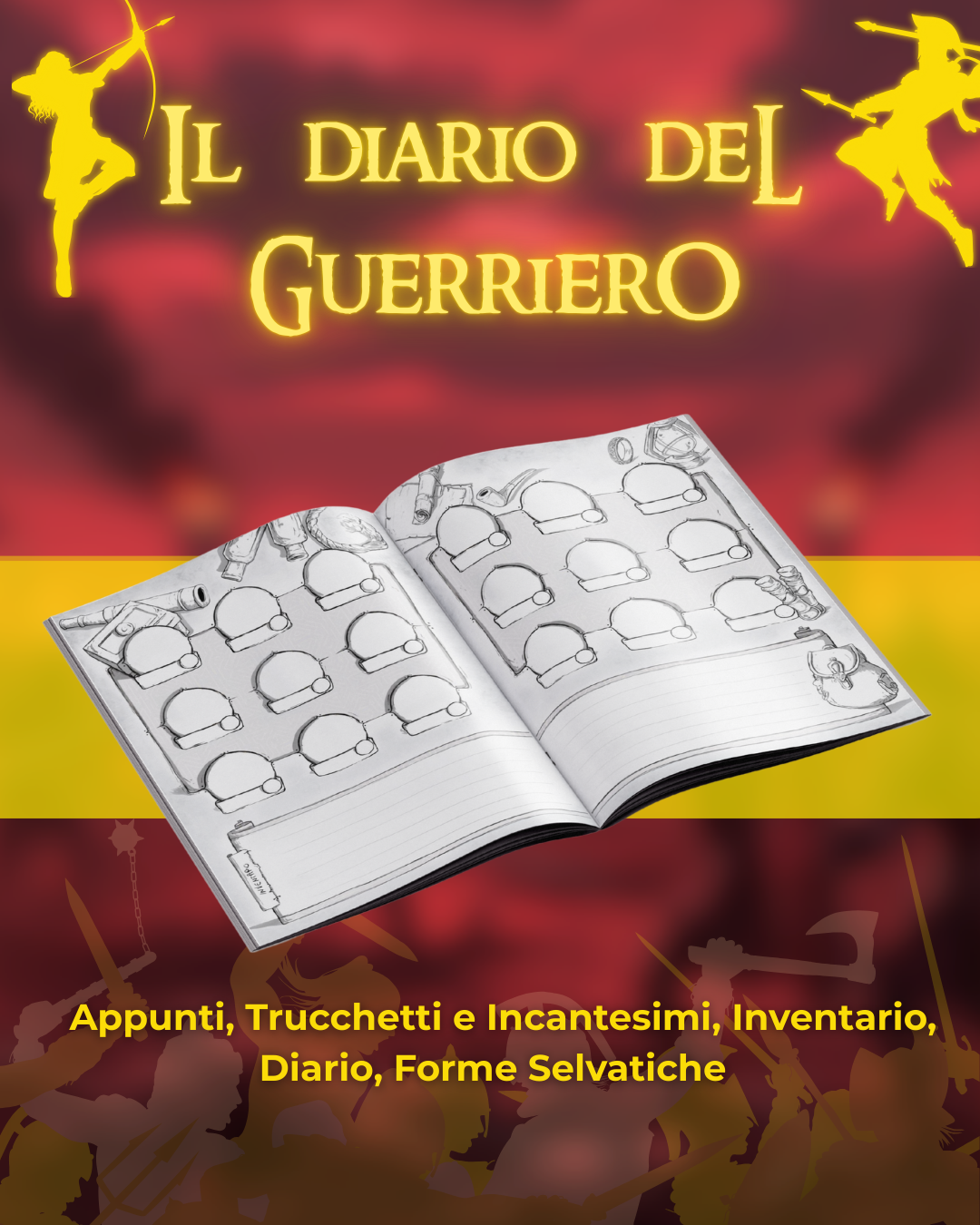 Il Diario del Guerriero - Edizione Illustrata - Compatibile Versione 5e