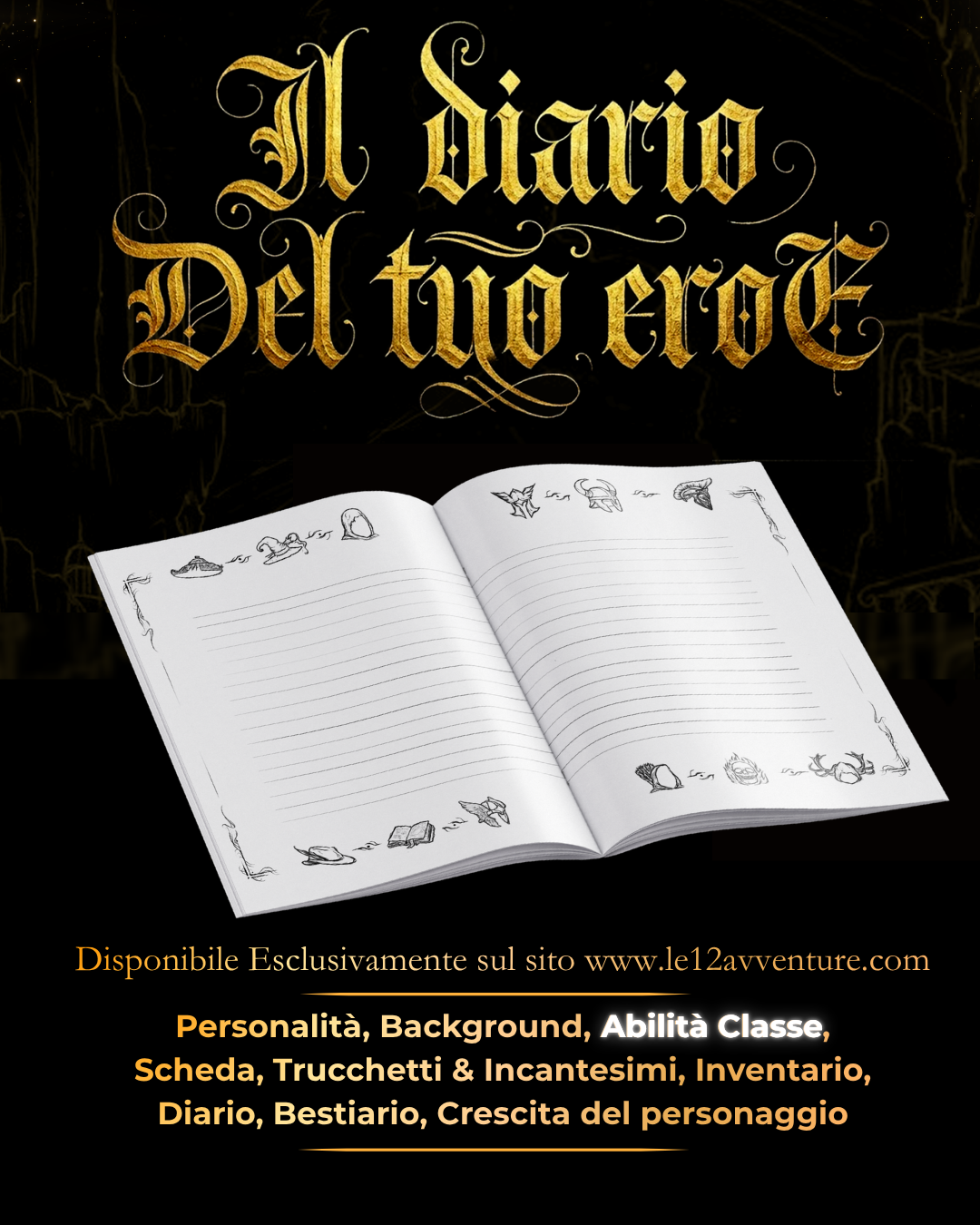 PRE-ORDER SCONTATO VALIDO FINO AL 11/04/2026 Diario Del Tuo Eroe - Edizione Illustrata - Compatibile DnD 5.5