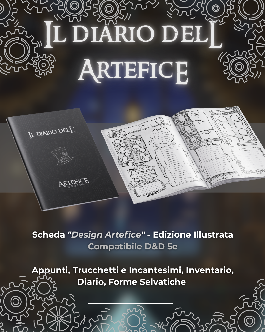 Il Diario Dell'Artefice - Edizione Illustrata - Compatibile Versione 5e