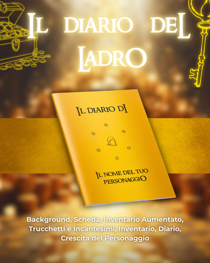Diario del Ladro DELUXE - Edizione Illustrazione a Colori & Pagine Uniche "Ladro" - Compatibile Versione 5e