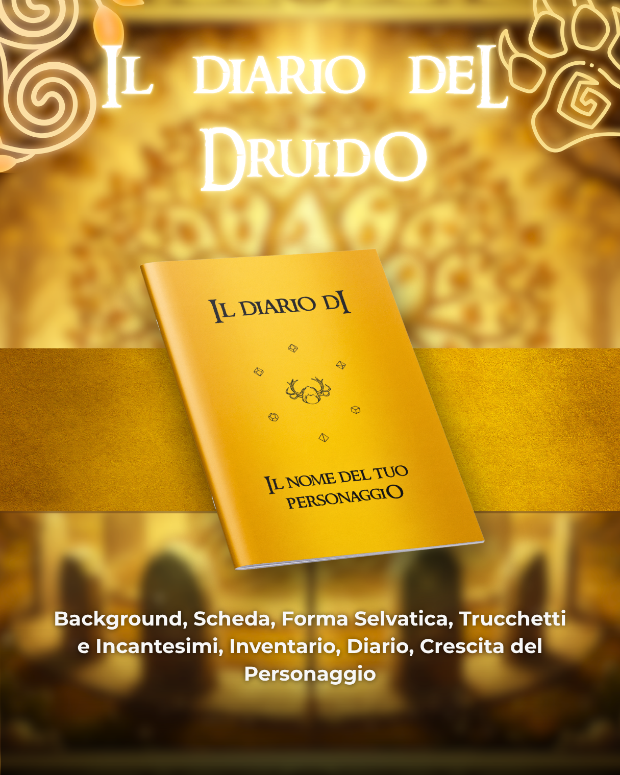 Diario del Druido DELUXE - Edizione Illustrazione a Colori & Pagine Uniche "Druido" - Compatibile Versione 5e