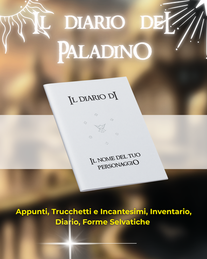 Il Diario del Paladino - Edizione Illustrata - Compatibile Versione 5e