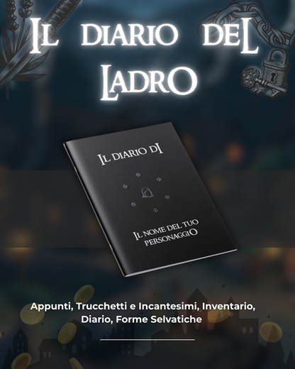 Il Diario Del Rogue (Ladro) - Edizione Illustrata - Compatibile Versione 5e