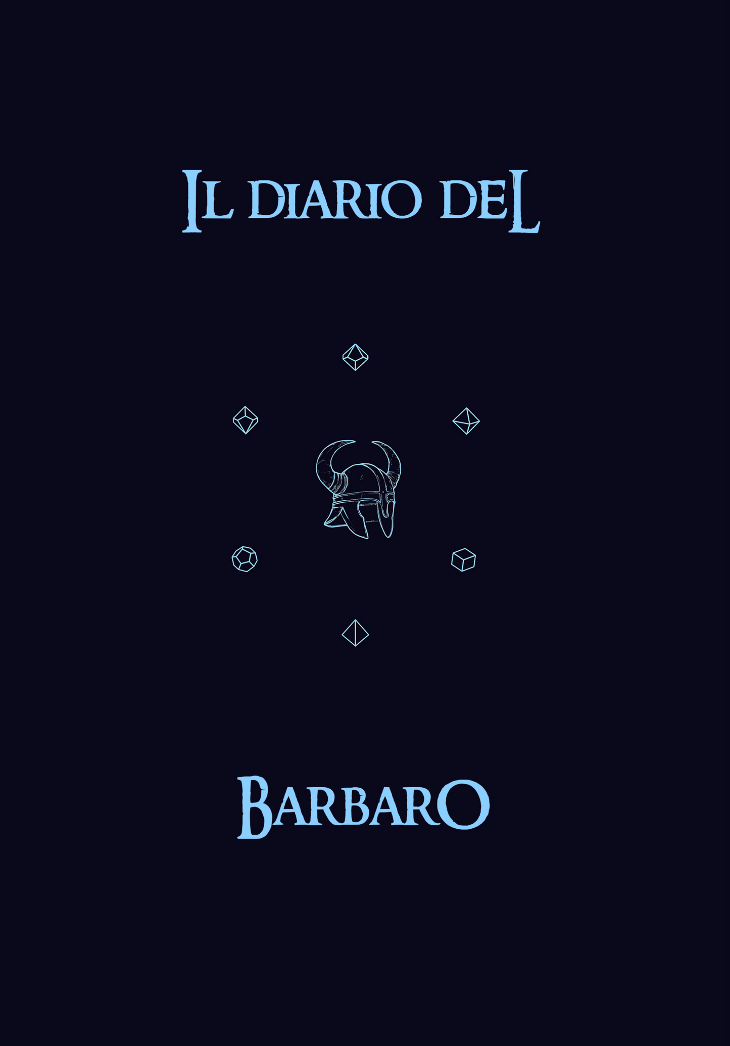 Il Diario del Barbaro: Scheda "Design Barbaro", Appunti, Trucchetti e Incantesimi, Inventario, Diario, Forme Selvatiche - Edizione Illustrata - Compatibile Versione 5e