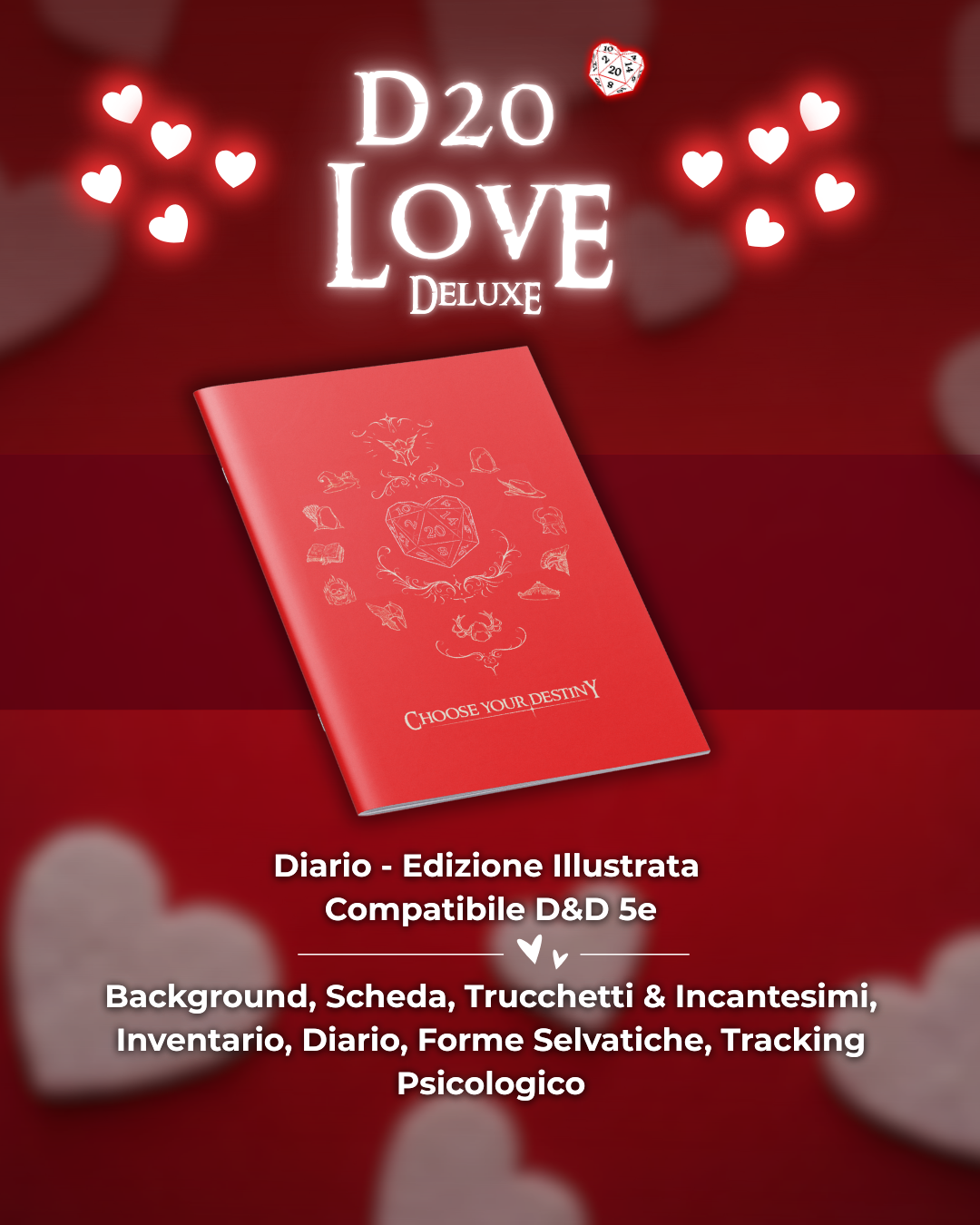 ESCLUSIVO D20 LOVE Diario DELUXE - Edizione Illustrazione a Colori - Compatibile Versione 5e