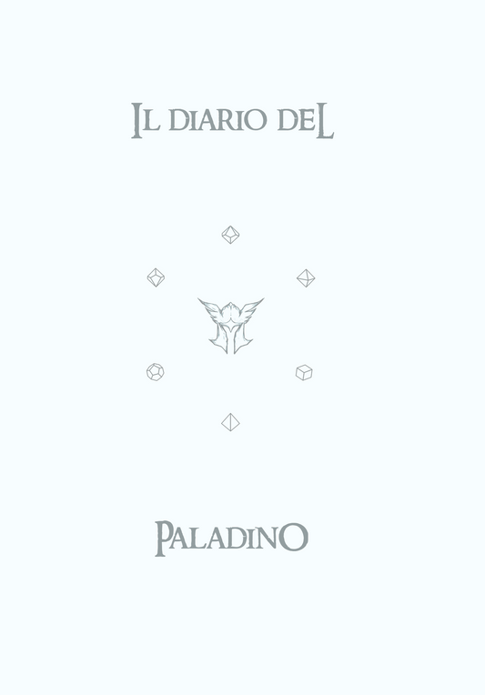 Il Diario del Paladino: Scheda "Design Paladino", Appunti, Trucchetti e Incantesimi, Inventario, Diario, Forme Selvatiche - Edizione Illustrata - Compatibile Versione 5e