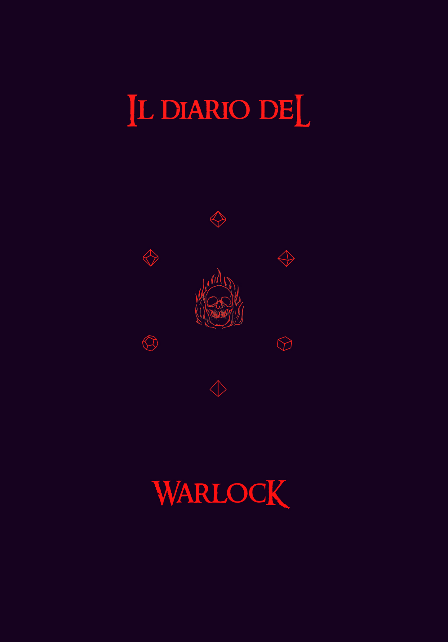 Il Diario Del Warlock: Scheda "Design Warlock", Appunti, Trucchetti e Incantesimi, Inventario, Diario, Forme Selvatiche - Edizione Illustrata - Compatibile Versione 5e